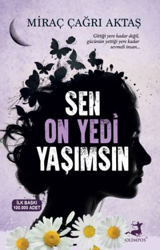 Sen On Yedi Yaşımsın Kampanyalı İADESİZ