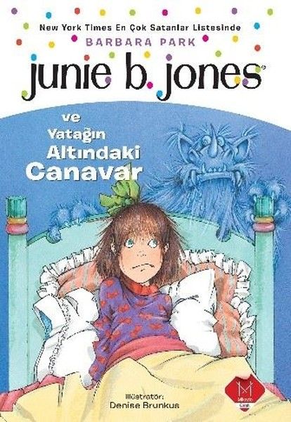 Junie B Jones ve Yatağın Altındaki Canavar