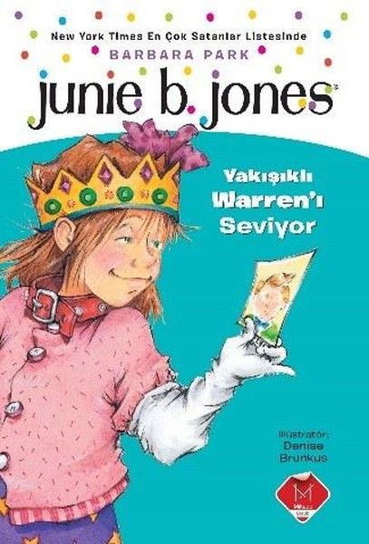 Junie B Jones Yakışıklı Warreni Seviyor