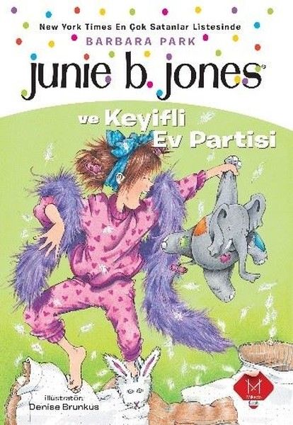 Junie B Jones ve Keyifli Ev Partisi