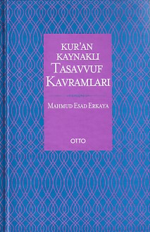 Kuran Kaynaklı Tasavvuf Kavramları Ciltli