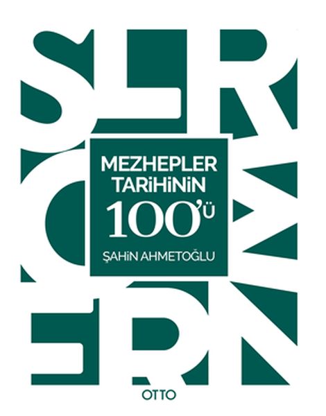 Mezhepler Tarihinin 100ü