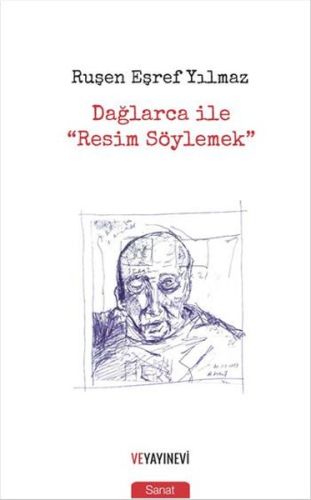 Dağlarca ile Resim Söylemek