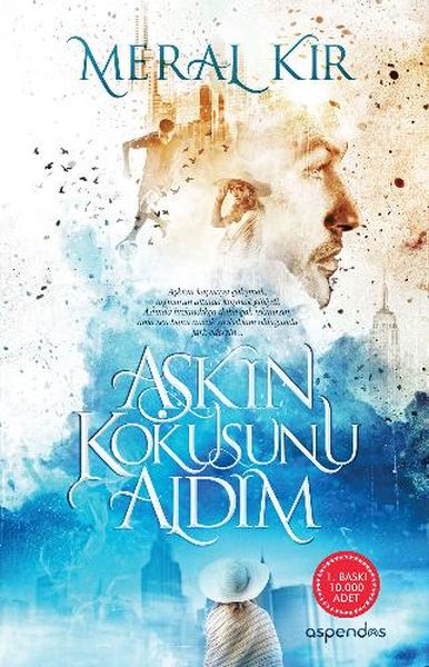 Aşkın Kokusunu Aldım