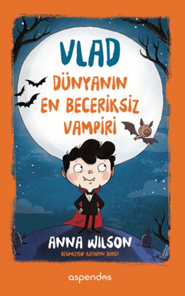 Vlad  Dünyanın En Beceriksiz Vampiri Ciltli