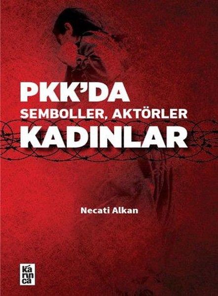 PKKda Semboller Aktörler Kadınlar