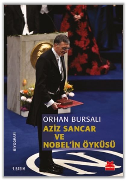 Aziz Sancar ve Nobelin Öyküsü