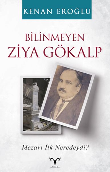 Bilinmeyen Ziya Gökalp