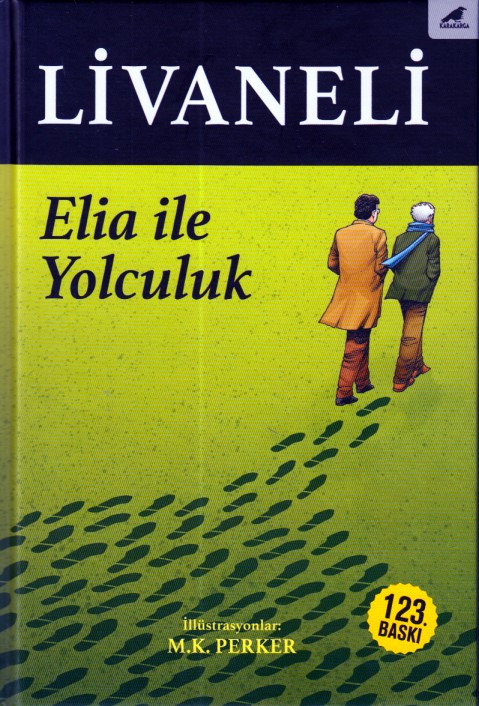 Elia İle Yolculuk Ciltli