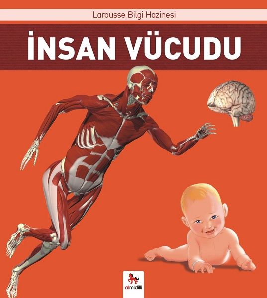 İnsan Vücudu  Larousse İlk Bilgi Hazinesi