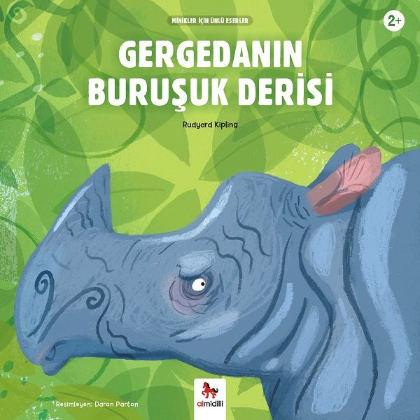 Gergedanın Buruşuk Derisi  Minikler İçin Ünlü Eserler