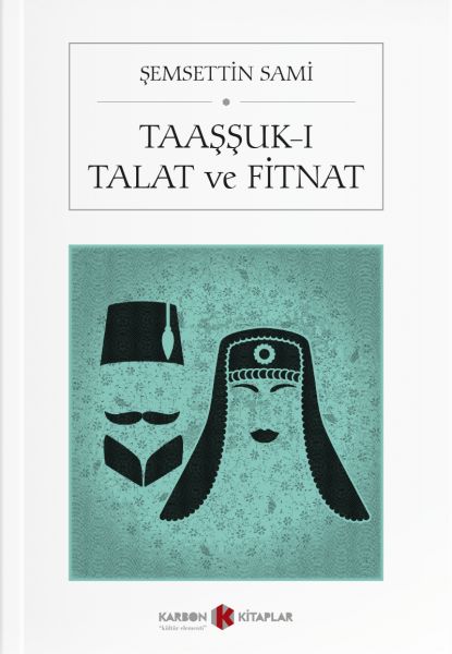 Taaşşukı Talat ve Fitnat