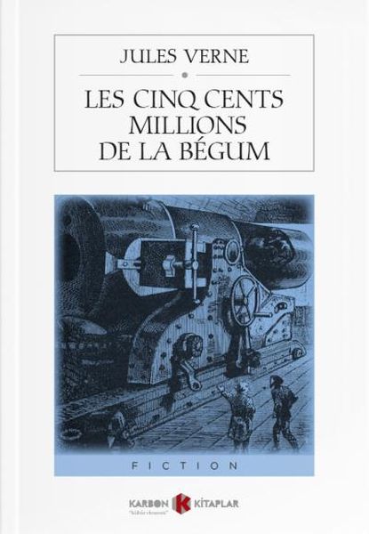 Les Cinq Cents Millions De La Begum