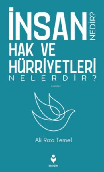 İnsan Hak ve Hürriyetleri Nedir Nelerdir