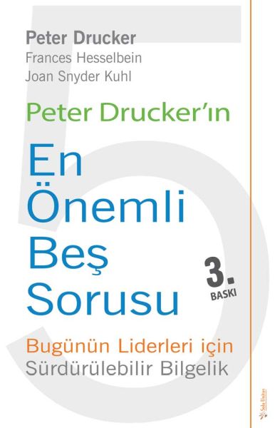 Peter Druckerın En Önemli Beş Sorusu