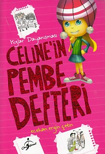 Celinein Pembe Defteri  Kızlar Dayanışması