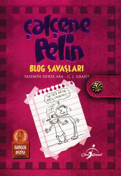 Blog Savaşları  Çalçene Pelin