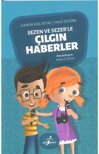 Sezen ve Sezerle Çılgın Haberler 1