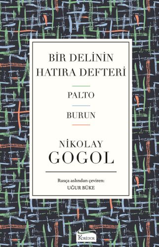 Bir Delinin Hatıra Defteri  Palto  Burun Ciltli