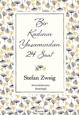 Bir Kadının Yaşamından 24 Saat