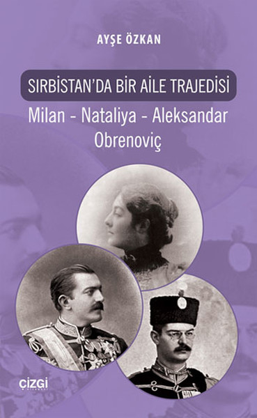 Sırbistanda Bir Aile Trajedisi  Milan  Nataliya  Aleksandar Obrenoviç