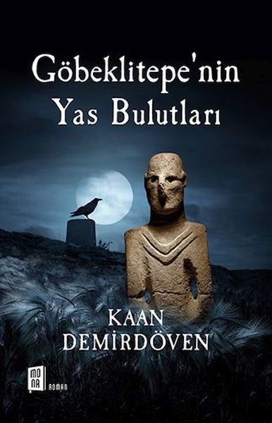 Göbeklitepenin Yas Bulutları