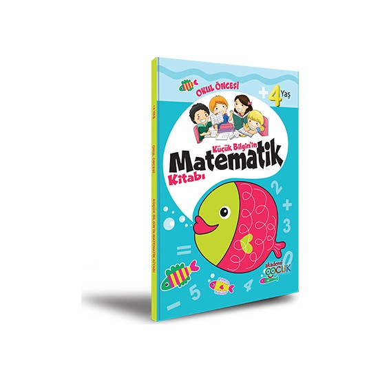 Akademi Çocuk  Küçük Bilginin Matematik Kitabı  4 Yaş