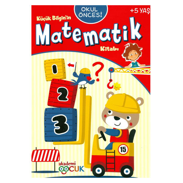 Akademi Çocuk  Küçük Bilginin Matematik Kitabı  5 Yaş