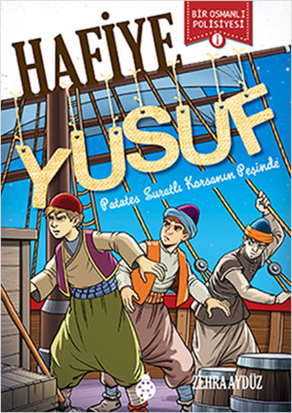 Hafiye Yusuf  1  Patates Suratlı Korsan