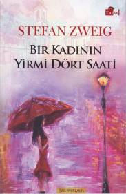 Bir Kadının Yirmi Dört Saati