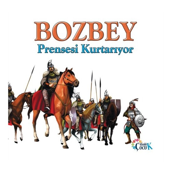 Bozbey Prensesi Kurtarıyor