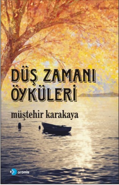 Düş Zamanı Öyküleri