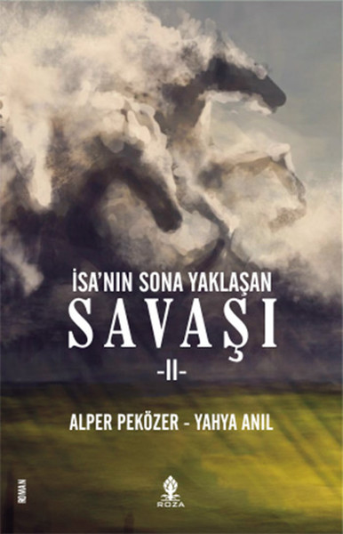 İsanın Sona Yaklaşan Savaşı 2