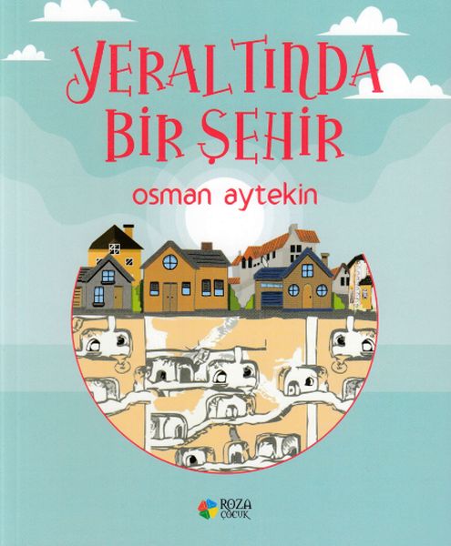 Yeraltında Bir Şehir