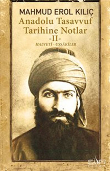 Anadolu Tasavvuf Tarihine Notlar  2