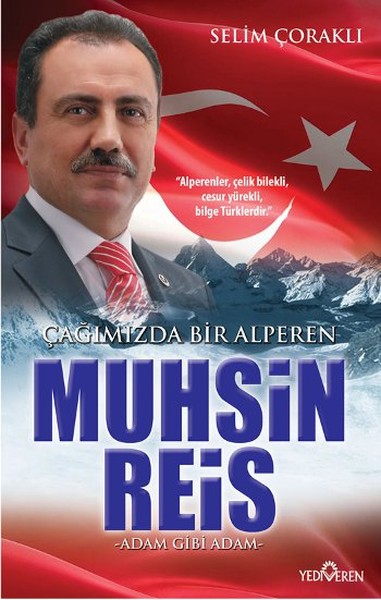 Çağımızda Bir Alperen Muhsin Reis  Adam Gibi Adam