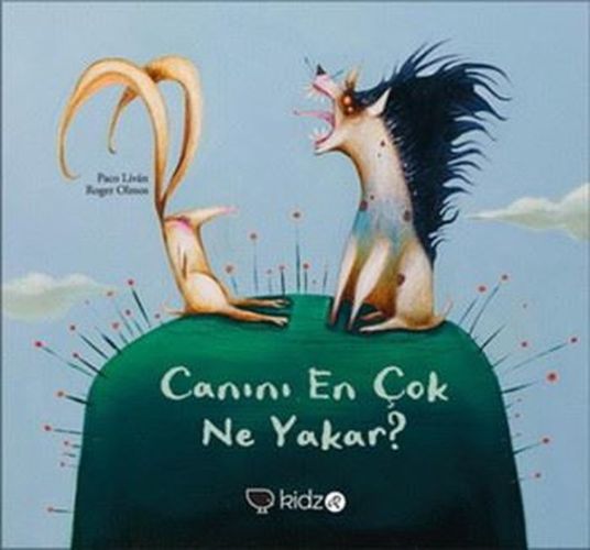 Canını En Çok Ne Yakar