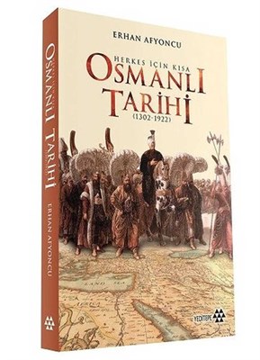 Herkes İçin Kısa Osmanlı Tarihi  Ciltli