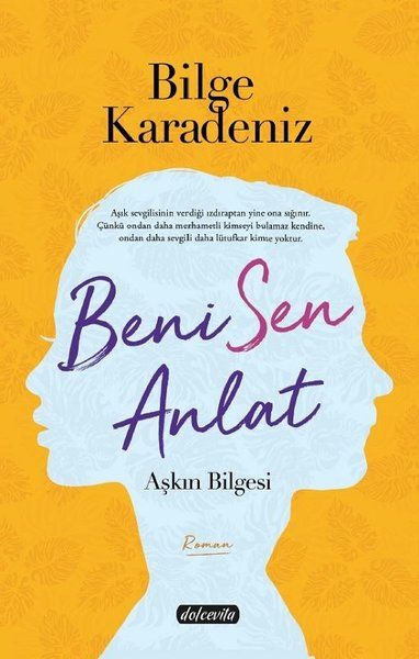 Beni Sen Anlat  Aşkın Bilgesi