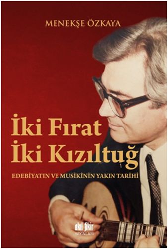 İki Fırat İki Kızıltuğ