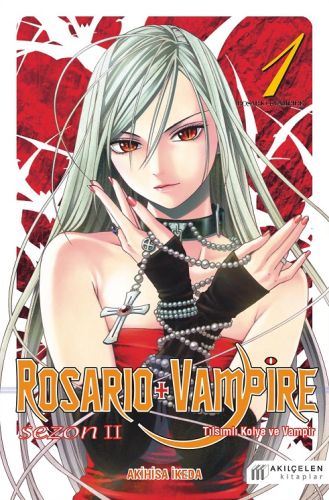 Rosario ve Vampire  Sezon 2  Cilt 1