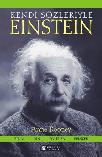 Kendi Sözleriyle Einstein