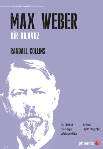 Max Weber  Bir Kılavuz