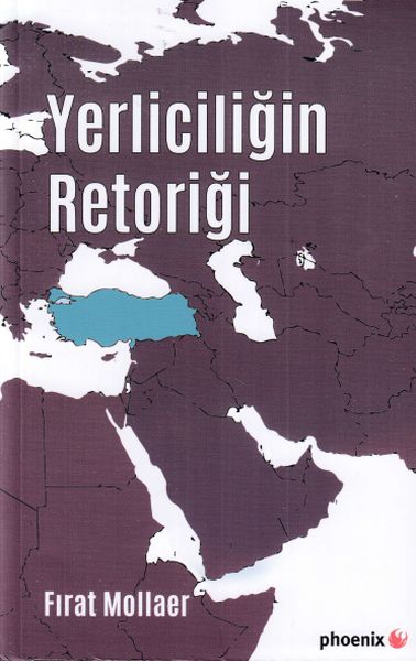 Yerliciliğin Retoriği