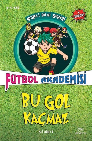 Neşeli Bilgi Serisi  Futbol Akademisi  Bu Gol Kaçmaz