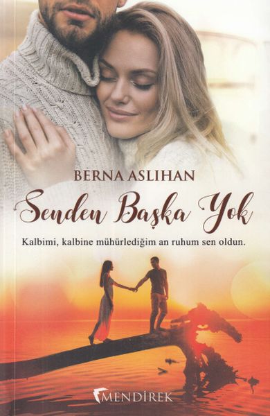 Senden Başka Yok