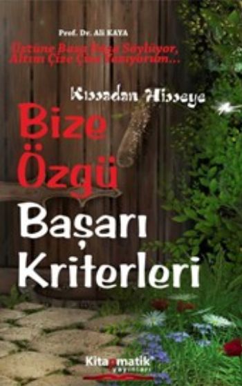 Bize Özgü Başarı Kriterleri