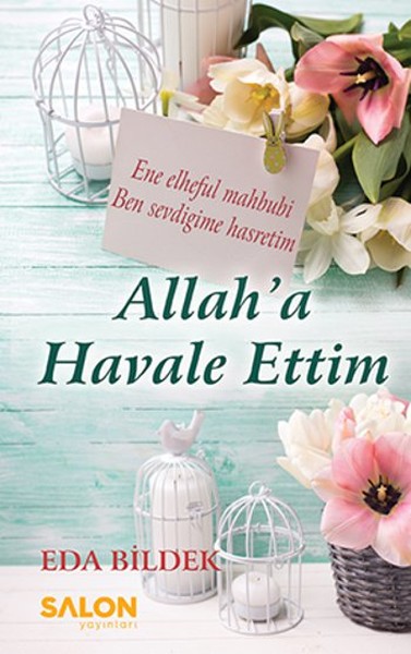 Allaha Havale Ettim