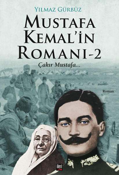 Mustafa Kemalin Romanı 2