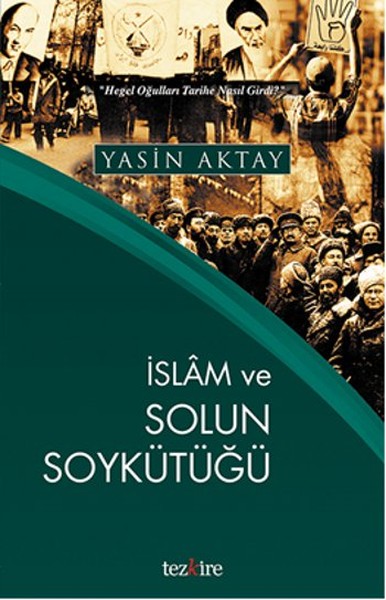 İslam ve Solun Soykütüğü